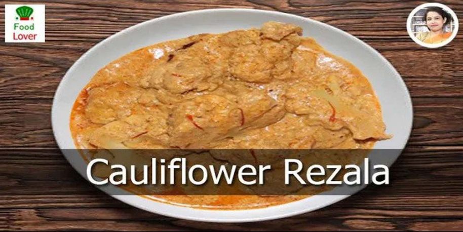 Cauliflower Rezala